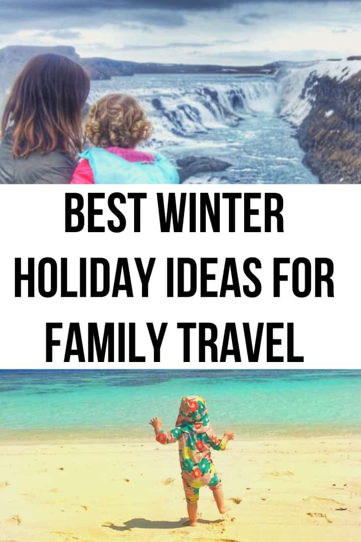 Best Winter Holiday Ideas with Baby