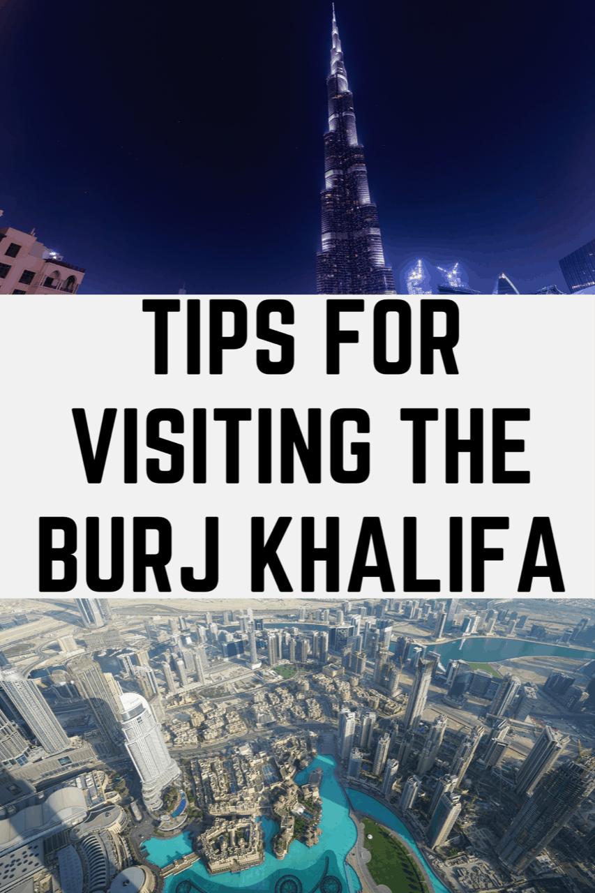 Top Tips for Visiting the Burj Khalifa Dubai #visitdubai #dubai #uae #burjkhalifa #dubaitravel