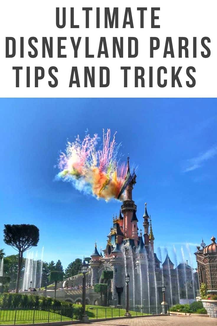 Ultimate Disneyland Paris Tips and Tricks for a PERFECT trip 